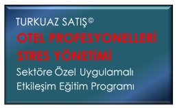 Otel Profesyonelleri Stres Yönetimi Programı